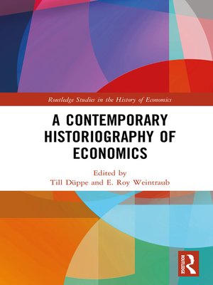 cover image of A Contemporary Historiography of Economics